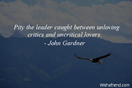 leadership-Pity the leader caught between