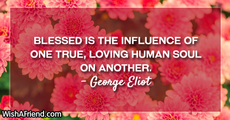 love-Blessed is the influence of
