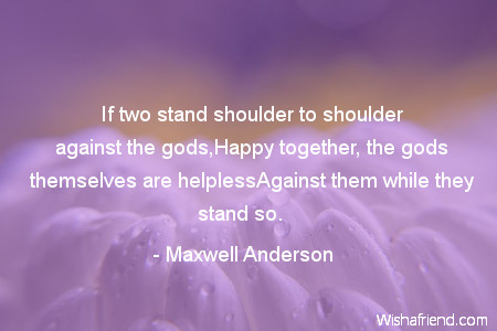 marriage-If two stand shoulder to