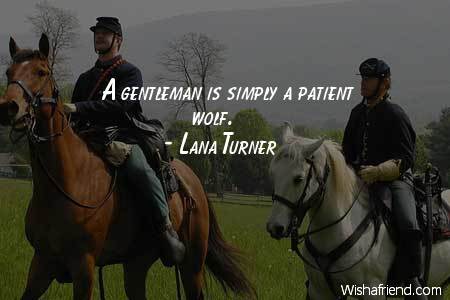 men-A gentleman is simply a