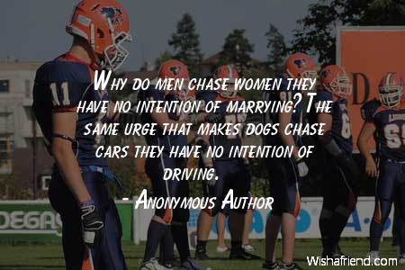 men-Why do men chase women