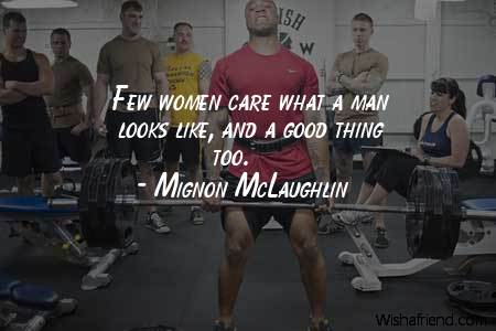 men-Few women care what a