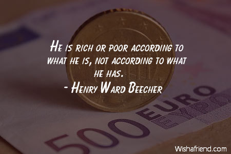 money-He is rich or poor