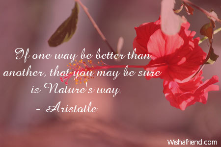 nature-If one way be better