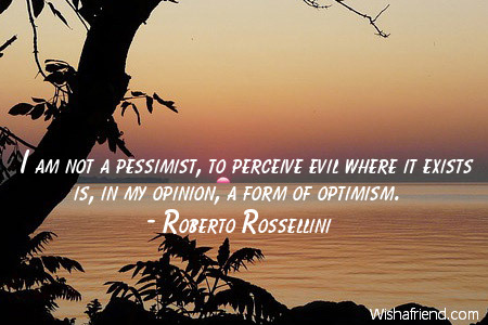 optimism-I am not a pessimist,