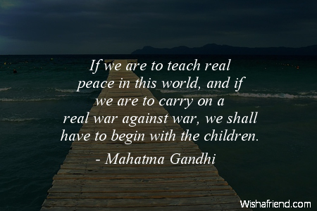 peace-If we are to teach