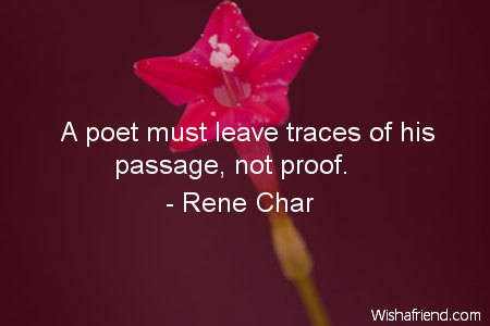 poetry-A poet must leave traces