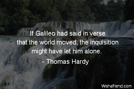 poetry-If Galileo had said in