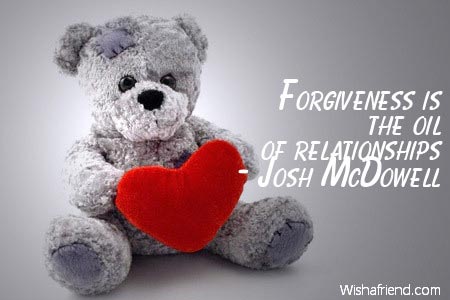 relationship-Forgiveness is the oil of