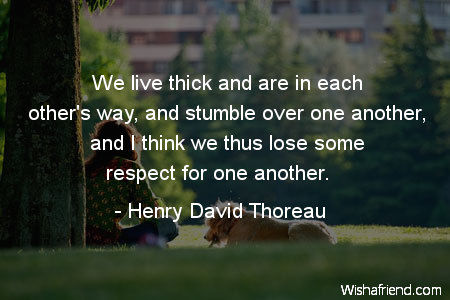 respect-We live thick and are