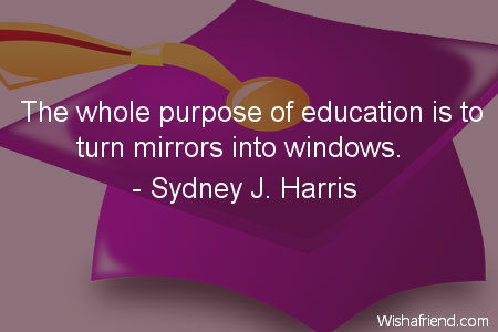 school-The whole purpose of education