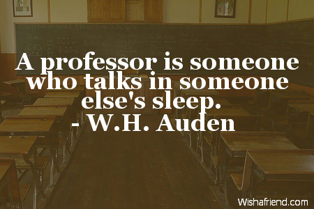 school-A professor is someone who