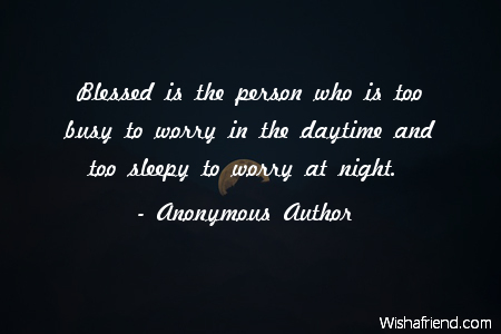 sleep-Blessed is the person who