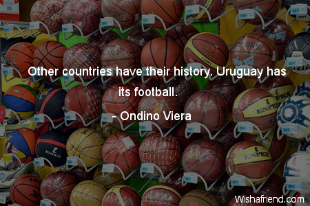 soccer-Other countries have their history.