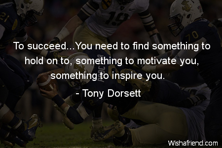 sports-To succeed...You need to find