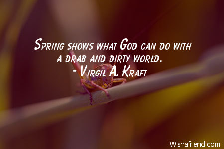 spring-Spring shows what God can