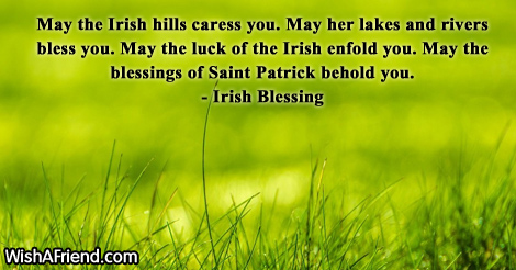 stpatricksday-May the Irish hills caress