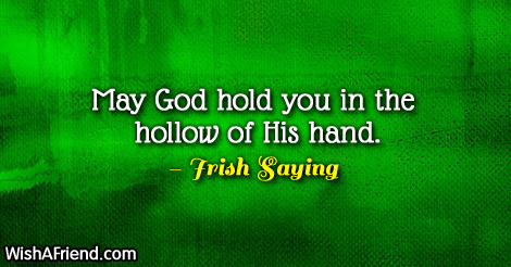 stpatricksday-May God hold you in