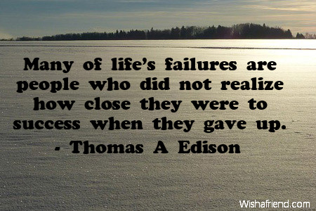 success-Many of life's failures are