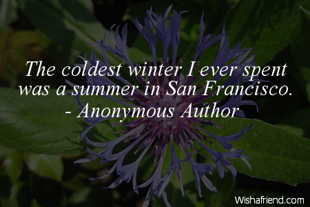 summer-The coldest winter I ever