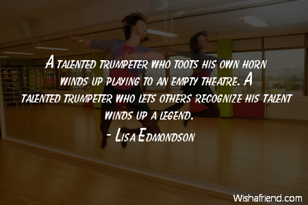 talent-A talented trumpeter who toots