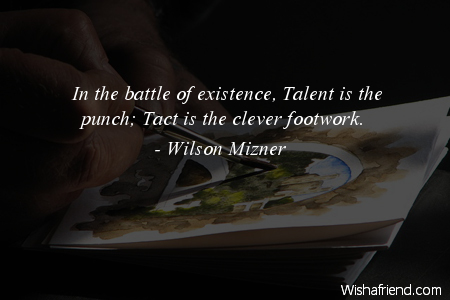 talent-In the battle of existence,