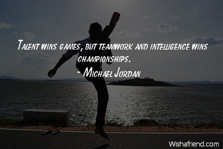 talent-Talent wins games, but teamwork