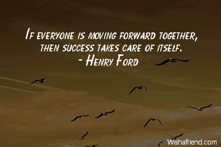 teamwork-If everyone is moving forward