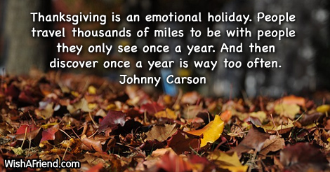 thanksgiving-Thanksgiving is an emotional holiday.