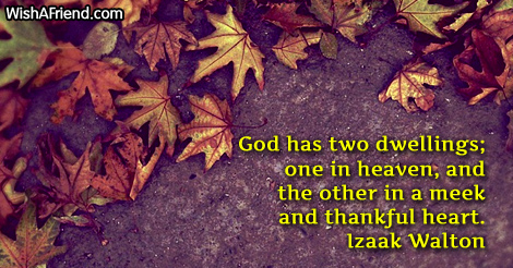 thanksgiving-God has two dwellings; one