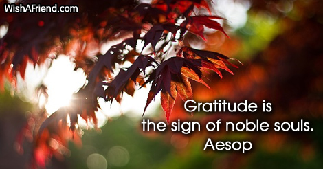 thanksgiving-Gratitude is the sign of