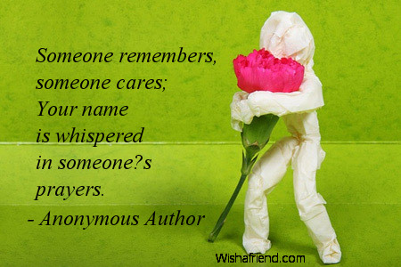 thinkingofyou-Someone remembers, someone cares; Your