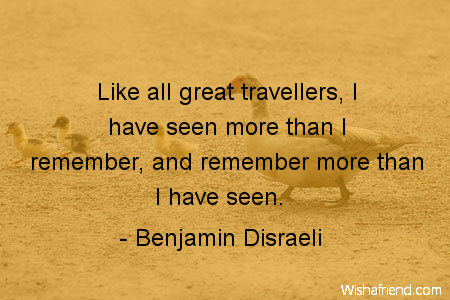 travel-Like all great travellers, I