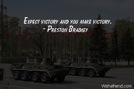 victory-Expect victory and you make