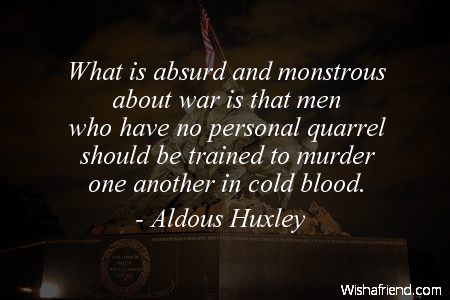 war-What is absurd and monstrous