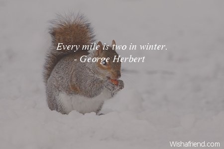 winter-Every mile is two in