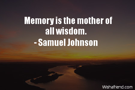 wisdom-Memory is the mother of