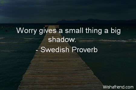 worry-Worry gives a small thing