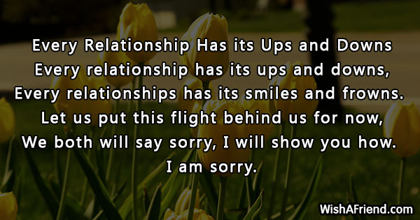 Every Relationship Has Its Ups And Downs Sorry Poem