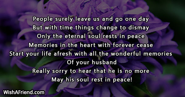 People surely leave us and go, Sympathy Message For Loss Of Husband