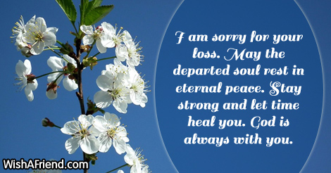 I Am Sorry For Your Loss Sympathy Message For Loss Of Father