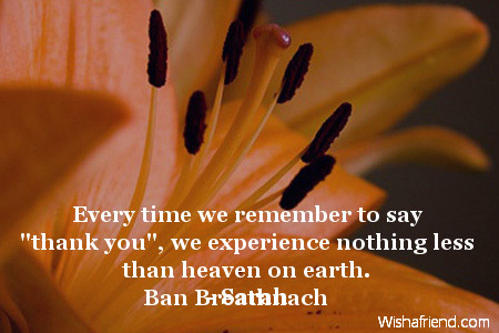 Every time we remember to say, Thank You Quote