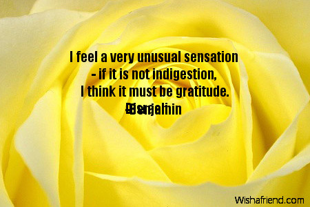 I feel a very unusual sensation, Thank You Quote