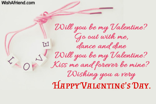 Will you be my Valentine? Go, Valentines Day Message
